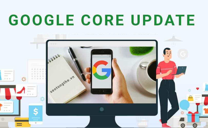Google core update liên tục