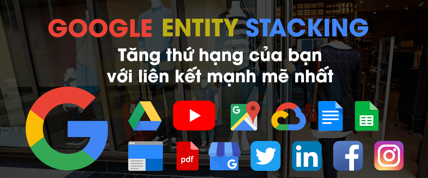 entity stacking - SEO tổng thể website